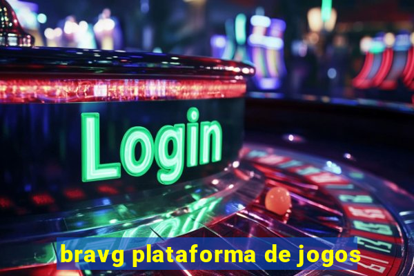 bravg plataforma de jogos